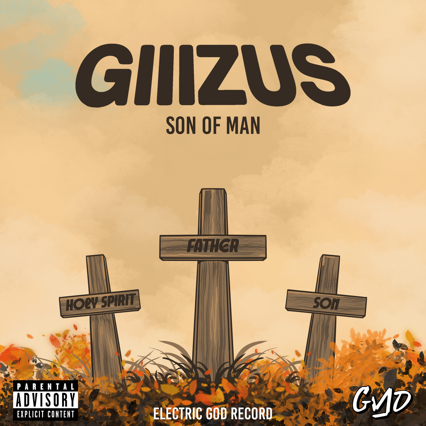 GIIIZUS - PART 1: HOLY SPIRIT, FATHER, SON (DIGITAL ALBUM)